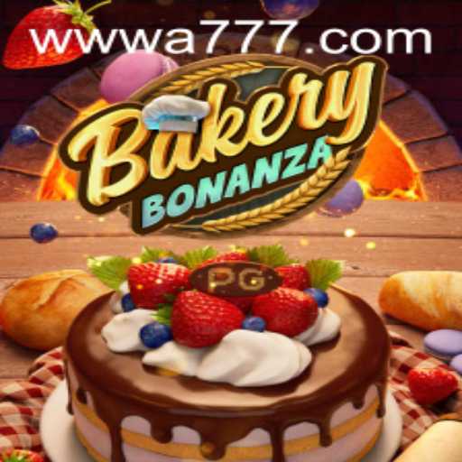 Discover the Sweet World of BakeryBonanza with A777 Features